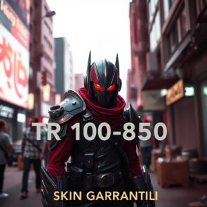 100 TR 100-850 SKİN RANDOM HESAP
